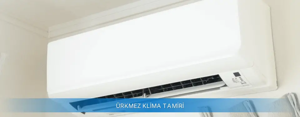 Ürkmez İlçemi Carrier Klima Tamiri